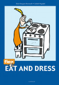 Flex Eat and Dress av Berit Haugnes Bromseth (Heftet)