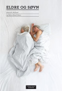 Eldre og søvn av Mona Skard Heier og Anne M. Wolland (Heftet)