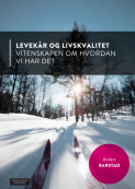 Levekår og livskvalitet av Anders Barstad (Heftet)