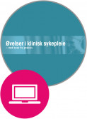 Øvelser i klinisk sykepleie (digital læringsressurs) av Lene Baagøe Laukvik (Nettsted)