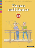 Tusen millioner 6B Grunnbok av Toril Eskeland Rangnes (Heftet)