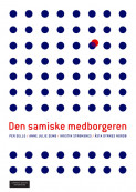 Den samiske medborgeren av Åsta Dyrnes Nordø, Per Selle, Anne Julie Semb og Kristin Strømsnes (Heftet)