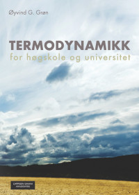 Termodynamikk for høgskole og universitet