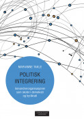Politisk integrering av Marianne Takle (Ebok)