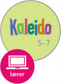 Kaleido 5-7 Digital (lærerlisens) av Ingeborg Anly (Nettsted) Kaleido 5-7 Digital (lærerlisens) av Ingeborg Anly (Nettsted)