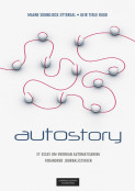 Autostory av Magne Soundjock Otterdal og Geir Terje Ruud (Heftet) Autostory av Magne Soundjock Otterdal og Geir Terje Ruud (Heftet)