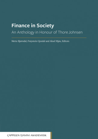 Finance in Society av Mette Helene Bjørndal, Frøystein Gjesdal og Aksel Mjøs (Heftet)