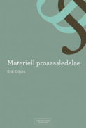 Materiell prosessledelse av Erik Eldjarn (Innbundet)