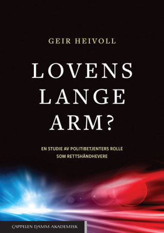 Lovens lange arm? av Geir Heivoll (Heftet)
