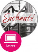 Enchanté 1 og 2 Lærernettsted (LK20) av Clélia Etienne Elster, Maria Bratlie Gauvin, Hilda Hønsi, Claire Kjetland, Sébastien Liautaud og Siri Skinnemoen (Nettsted)