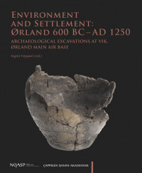 Environment and Settlement: Ørland 600 BC - AD 1250