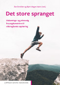 Det store spranget av Bjørn Magne Aakre og Åse Streitlien (Heftet)