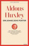 Erkjennelsens porter av Aldous Huxley (Heftet)
