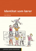 Identitet som lærer av Line Wittek (Ebok)