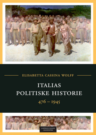 Italias politiske historie av Elisabetta Cassina Wolff (Ebok)
