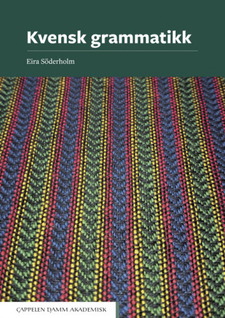 Kvensk grammatikk av Eira Söderholm (Heftet)