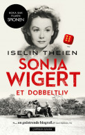 Sonja Wigert av Iselin Theien (Heftet) Sonja Wigert av Iselin Theien (Heftet)