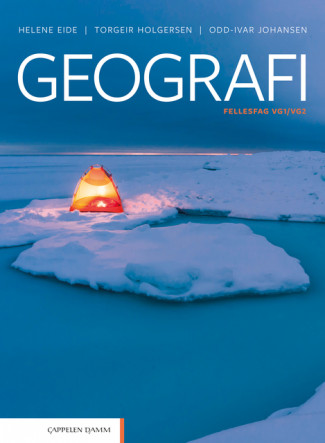 Geografi Unibok (LK20) av Helene Eide, Torgeir Salih Holgersen og Odd-Ivar Johansen (Nettsted)