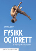 Fysikk og idrett av Margrethe Renstrøm og Reidun Renstrøm (Heftet)