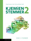 Kjemien stemmer 2 Kjemi 2 Studiebok (2022) av Hege Knutsen, Svein Tveit og Kristian Vestli (Heftet)