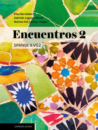 Encuentros 2 Unibok (LK20) av Elisa Bernáldez, Maritza Del Carmen Vargas, Eli-Marie Drange og Gabriele Leguina-Morel (Nettsted)