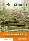 Stein på stein Norsk-portugisisk ordliste (2021) av Elisabeth Ellingsen og Kirsti Mac Donald (Heftet)