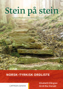 Stein på stein Norsk-tyrkisk ordliste (2021) av Elisabeth Ellingsen og Kirsti Mac Donald (Heftet)