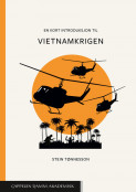 En kort introduksjon til Vietnamkrigen av Stein Tønnesson (Heftet)
