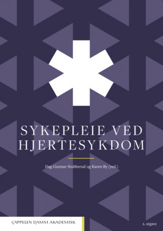 Sykepleie ved hjertesykdom av Dag-Gunnar Stubberud og Karen By (Ebok)