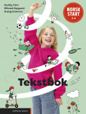 Norsk start 3–4 Tekstbok (LK20) av Nina Rushby Flem, Sara Blikstad Nyegaard og Marie Brøvig Strømme (Fleksibind)