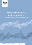 Views on Early Music as Representation av Elin Angelo og Robin Rolfhamre (Open Access)