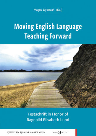 Moving English Language Teaching Forward av Magne Dypedahl (Heftet)