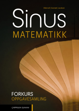 Sinus Forkurs Oppgavesamling (2022) av Tore Oldervoll, Otto Svorstøl og Robin Bjørnetun Jacobsen (Ebok)