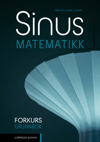 Sinus Forkurs Grunnbok (2022) av Tore Oldervoll, Otto Svorstøl og Robin Bjørnetun Jacobsen (Ebok)