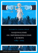 Nasjonalisme og høyreradikalisme i Europa av Elisabetta Cassina Wolff (Ebok)