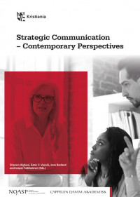Strategic Communication – Contemporary Perspectives