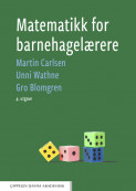 Matematikk for barnehagelærere av Gro Blomgren, Martin Carlsen og Unni Wathne (Heftet)