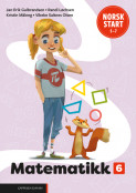Norsk start 5–7 Matematikk 6 (LK20) av Jan Erik Gulbrandsen, Randi Løchsen, Kristin Måleng og Vibeke Saltnes Olsen (Heftet) Norsk start 5–7 Matematikk 6 (LK20) av Jan Erik Gulbrandsen, Randi Løchsen, Kristin Måleng og Vibeke Saltnes Olsen (Heftet)