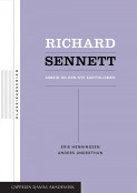 Richard Sennett av Erik Henningsen og Anders Underthun (Ebok)