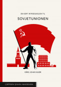 En kort introduksjon til Sovjetunionen av Kåre Johan Mjør (Heftet)
