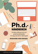 Ph.d.-håndboken av Marianne Hem Eriksen (Ebok)