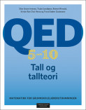 QED 5–10 Tall og tallteori av Trond Stølen Gustavsen, Kristin Ran Choi Hinna, Olav Gravir Imenes, Reinert A. Rinvold og Trude Sundtjønn (Fleksibind) QED 5–10 Tall og tallteori av Trond Stølen Gustavsen, Kristin Ran Choi Hinna, Olav Gravir Imenes, Reinert A. Rinvold og Trude Sundtjønn (Fleksibind)