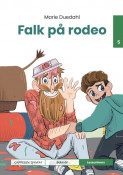 Leseunivers 5: Falk på rodeo av Marie Duedahl (Innbundet) Leseunivers 5: Falk på rodeo av Marie Duedahl (Innbundet)