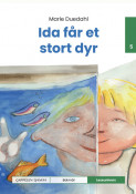 Leseunivers 5: Ida får et stort dyr av Marie Duedahl (Innbundet)