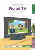 Leseunivers 2: Fia på TV av Marie Duedahl (Innbundet) Leseunivers 2: Fia på TV av Marie Duedahl (Innbundet)