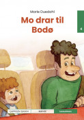 Leseunivers 4: Mo drar til Bodø av Marie Duedahl (Innbundet) Leseunivers 4: Mo drar til Bodø av Marie Duedahl (Innbundet)