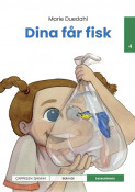 Leseunivers 4: Dina får fisk av Marie Duedahl (Innbundet) Leseunivers 4: Dina får fisk av Marie Duedahl (Innbundet)