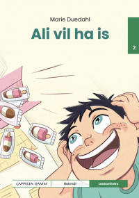 Leseunivers 2: Ali vil ha is