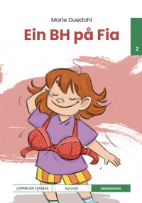 Leseunivers 2: Ein BH på Fia