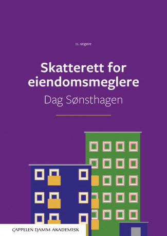Skatterett for eiendomsmeglere av Dag Sønsthagen (Heftet)